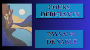 cours peinture de sable